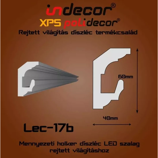 VILEC17B Mennyezeti rejtett világítás díszléc